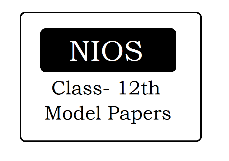 NIOS 12th Model Paper 2024