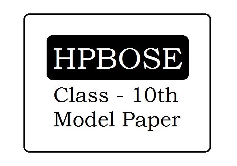 HP Board 10th Model Paper 2024