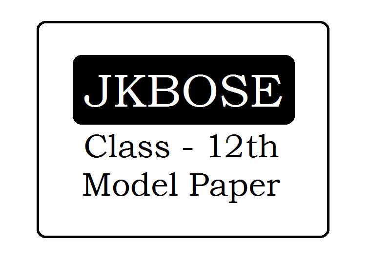 JKBOSE 12th Model Paper 2024