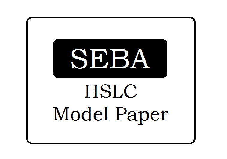 SEBA HSLC Model Paper 2023