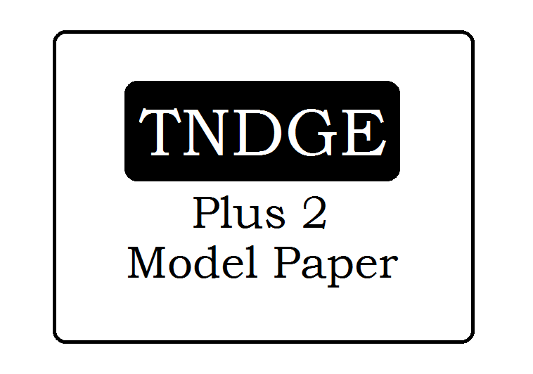 TN Plus 2 Model Question Paper 2024