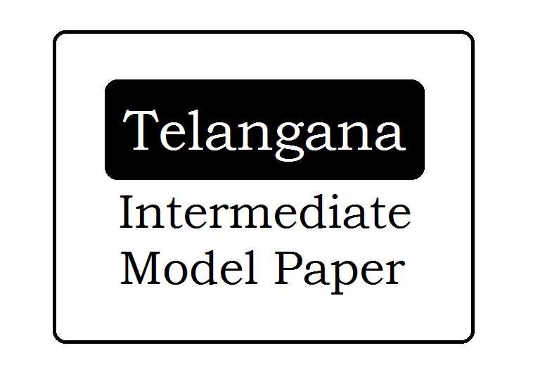 TS inter 2nd Year Model Paper 2024