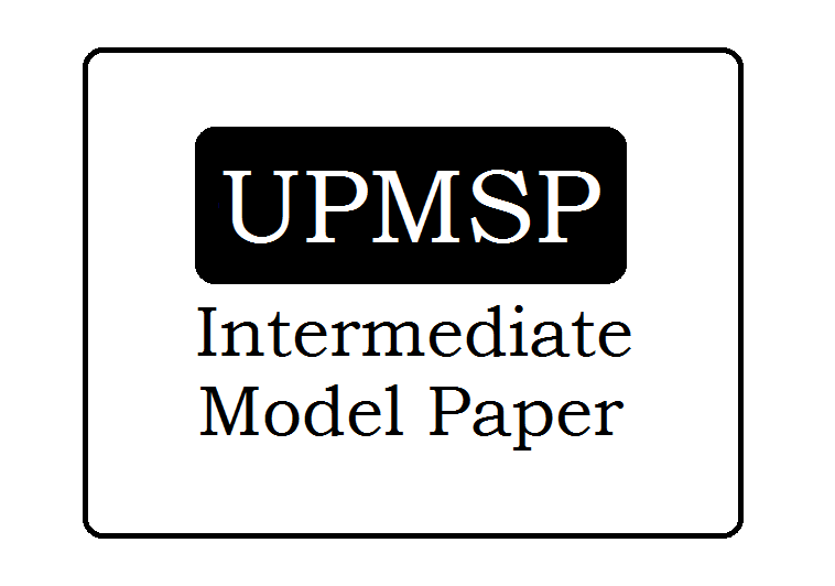 UPMSP Model Paper 2022