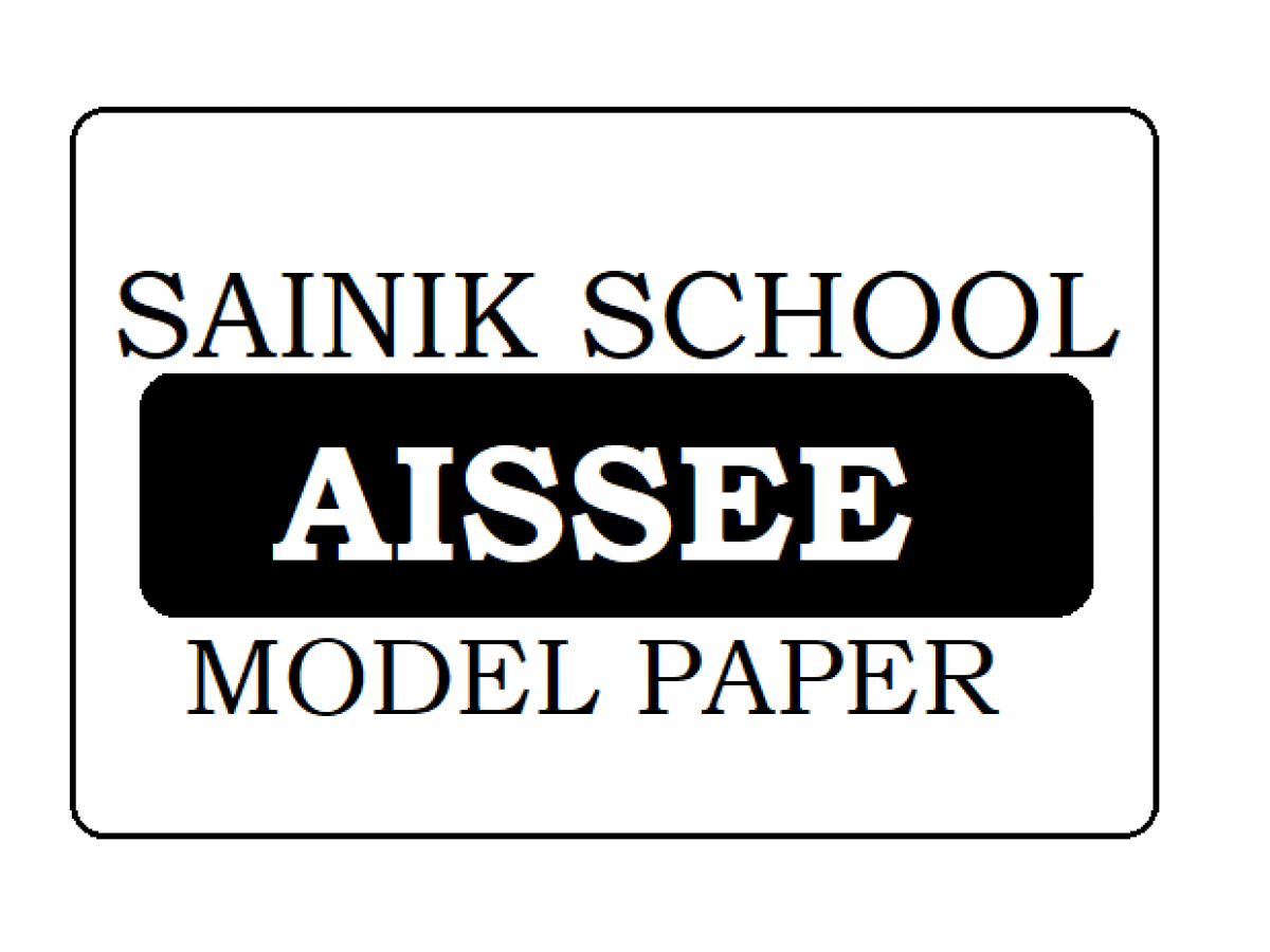 Sainik School Model Papers 2020 Download For 6th Class Admission