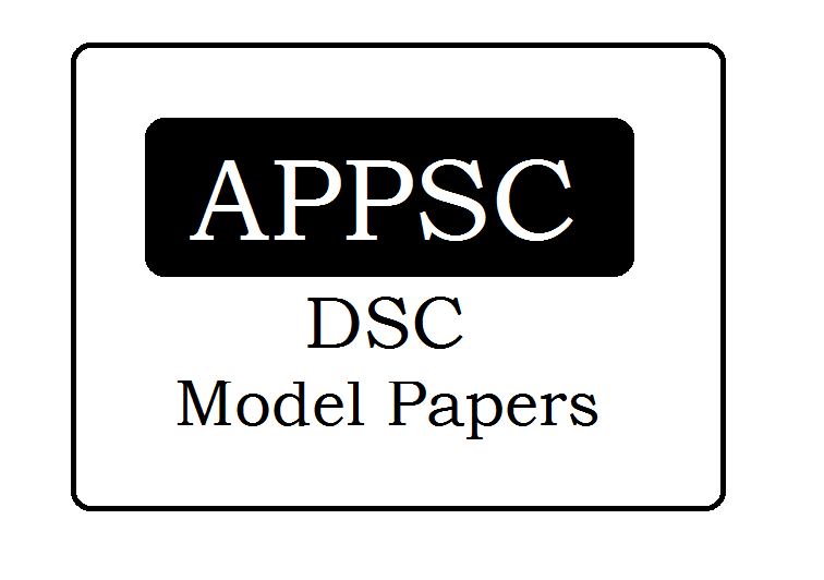 APPSC DSC Model Papers 2024