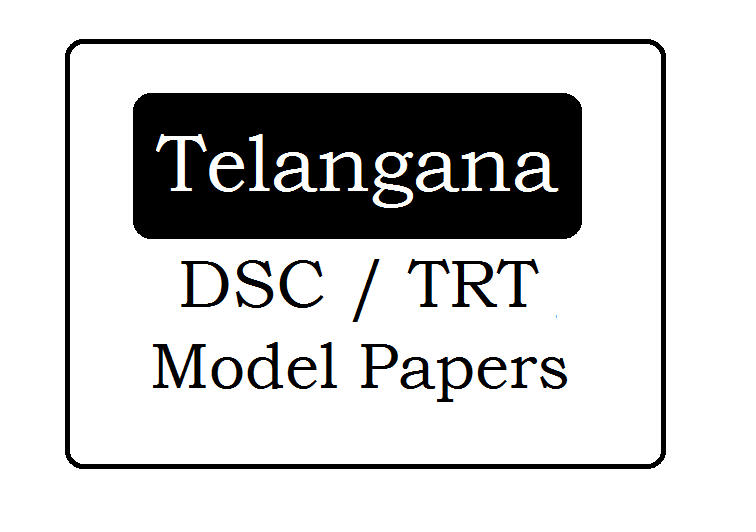 TS DSC/TRT Model Papers 2024