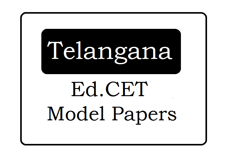 TS Ed.CET Mock Test Papers 2024