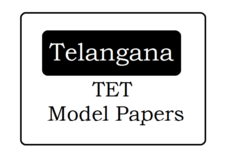 TS TET Model Papers 2024