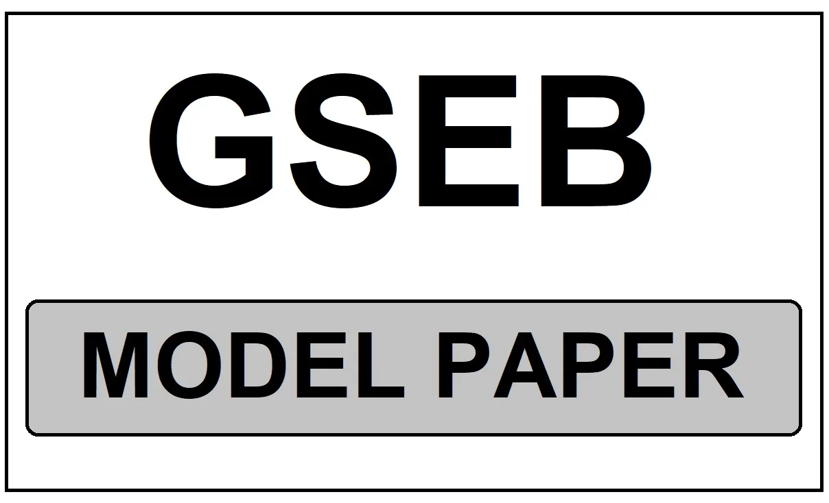 GSEB Model Paper
