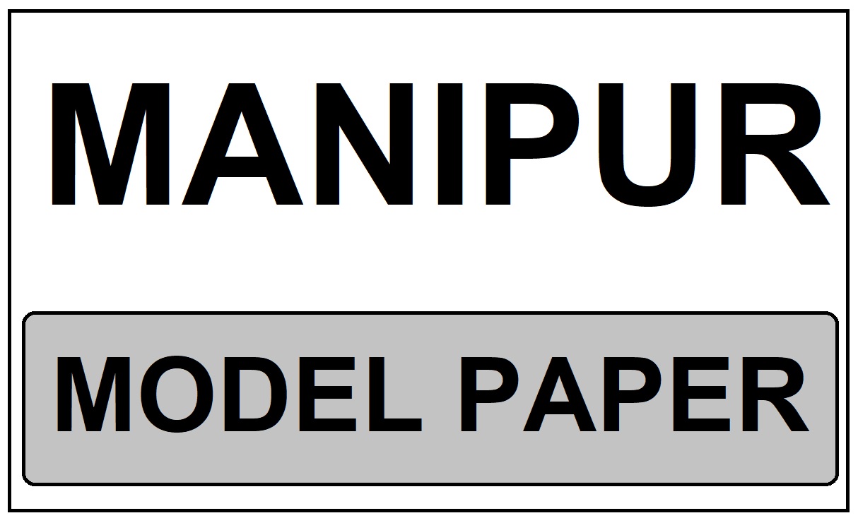 Manipur Model Paper