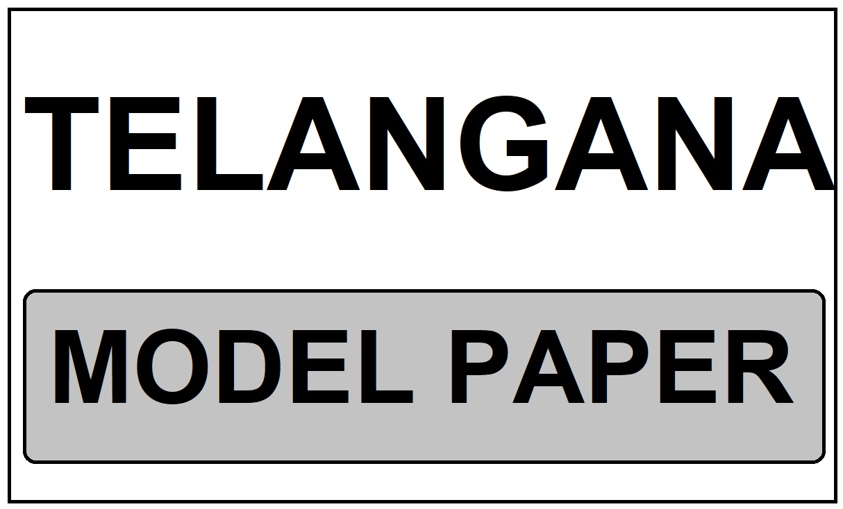 Telangana Model Paper
