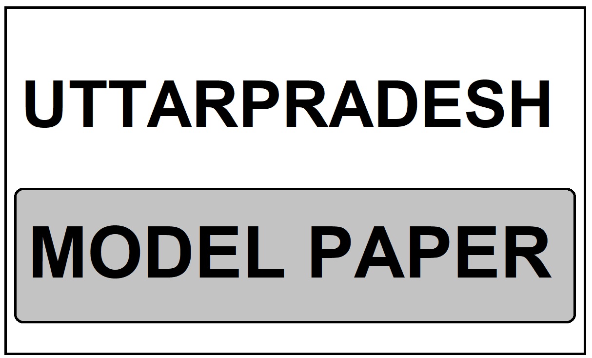 Uttarpradesh Model paper